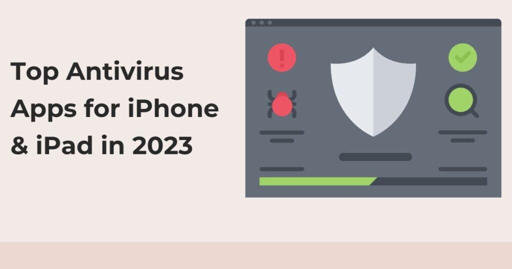 Top-antivirus-apps-for-iPhone-and-iPad-users-2023