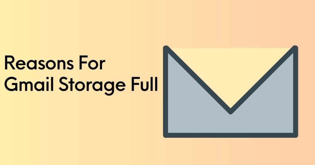 Reasons-for-gmail-storage-full