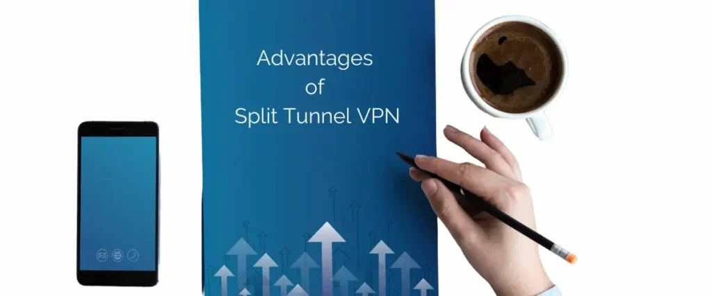 Advantages-of-Split-Tunnel-VPN